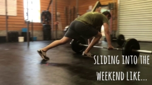Sliding into the weekend