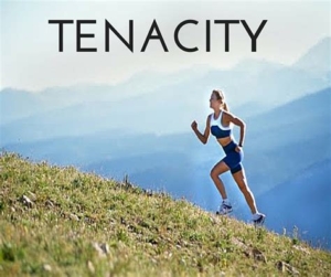 Tenacity