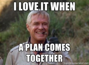 when a plan comes together